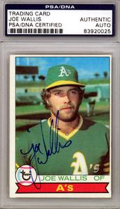 Joe Wallis Autographed Signed 1979 Topps Card #406 Oakland A's PSA/DNA #83920025 Big Discount Online