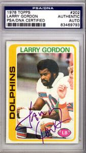 Larry Gordon Autographed 1978 Topps Rookie Card #202 Dolphins PSA/DNA #83469793 Free Shipping Cheap Real