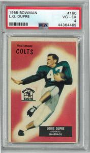 L.G. Dupre Baltimore Colts 1955 Bowman Card #160 - PSA Graded 4 Very Good- Exc Low Pice Fee Shipping Online