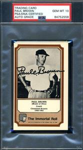 Paul Brown Gem Mint 10 PSA DNA Signed 1974 Fleer Immortal Roll Autographed Cheapest Cheap Online
