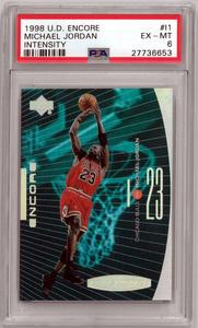 Michael Jordan 1998-99 Upper Deck Encore Intensity Card #11- PSA Graded 6 EX-MT Official