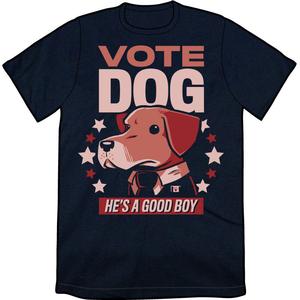 Vote Dog Shirt Cheap Sale Really
