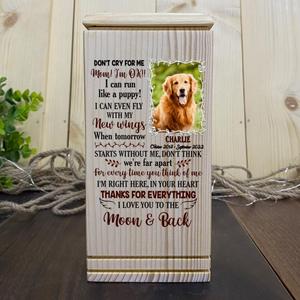 Custom Photo Cremation Pet Urn - Memorial Gift Idea For Dog/Cat Lover - Don't Cry For Me Mom! I'm Ok!! Discount High Quality