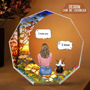 Custom Personalized Memorial Pet Nonagon Acrylic Plaque - Memorial Gift Idea For Dog/Cat/Rabbit Owners - I Miss You Outlet Choice
