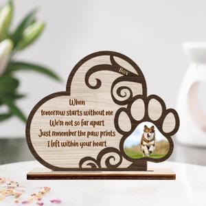 Custom Personalized Memorial Pet Photo Wooden Plaque - Memorial Gift For Dog/Cat Owner - Just Remember The Paw Prints I Left Within Your Heart Best Seller