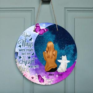 Custom Personalized Memorial Pet Mom Flower Moon Door Sign - Woman With Upto 4 Pets - Best Gift For Cat/ Dog Lover - Your Wings Were Ready But My Heart Was Not Clearance Factory Outlet