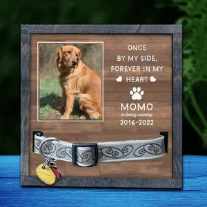 Custom Personalized Memorial Pet Photo Loss Frame - Memorial Gift Idea For Pet Owners - Once By My Side Forever In My Heart Cheap Original