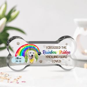 Custom Personalized Memorial Photo Bone Shape Acrylic Plaque - Memorial Gift for Dog Lovers - I crossed the rainbow bridge knowing I was loved Cheap For Nice