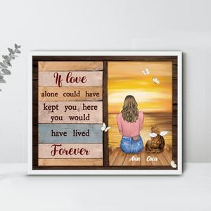 Personalized Pet Memorial Poster - Adult/ Couple With Upto 4 Pets - Memorial Gift Idea For Dog/ Cat Lover - If Love Alone Could Have Kept You Here You Would Have Lived Forever Fast Delivery Online