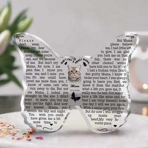 Custom Personalized Memorial Cat Acrylic Plaque - Upload Photo - Memorial Gift Idea for Cat Owners - Don't Cry Sweet Mama Clearance Best Place
