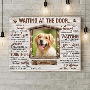 Custom Personalized Dog Photo Horizontal Canvas - Gift Idea For Dog Owner - I'll Be Waiting At The Door High Quality