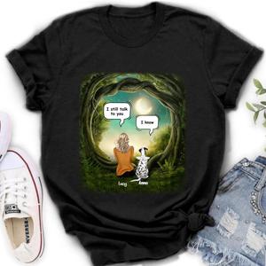 Custom Personalized Dog Memorial Shirt - Upto 5 Pets - Best Gift For Dog Lover - I still talk to you Cheap Sale Cheap