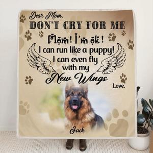 Personalized Dog Photo Blanket - Best Gift For Dog Owners, Dog Mom - Don't cry for me Perfect Sale Online