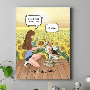Custom Personalized Memorial Dog Mom Canvas - Memorial Gift For Dog Mom/ Dog Lover - I Still Talk About You Cheap Sale Marketable