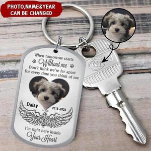 Custom Personalized Memorial Dog Aluminum Keychain - Memorial Gift Idea For Dog Lover - Upload Photo - When Tomorrow Starts Without Me Discount Explore