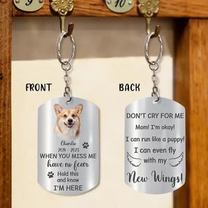 Custom Personalized Memorial Dog Aluminum Keychain - Upload Photo - Memorial Gift Idea For Dog Mom - Don't Cry For Me Mom I'm Okay Low Cost