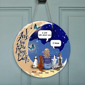 Custom Personalized Memorial Dog Door Sign - Upto 4 Dogs - Best Gift For Dog Lover - I Still Talk About You Popular Sale Online