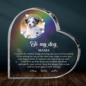 Custom Personalized Memorial Dog Crystal Heart - Memorial Gift Idea For Dog Mom - Upload Photo - To My Dog Mama Free Shipping Huge Surprise