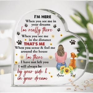 Custom Personalized Memorial Dog Mom Heart-Shaped Acrylic Plaque - Gift Idea For Mother's Day/Dog Lover - I'm Here Cheap Sale Enjoy