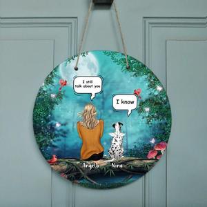 Custom Personalized Christmas Memorial Dog/Cat Circle Wooden Sign - Adult/ Couple With Upto 4 Pets - Memorial Gift Idea For Dog/ Cat Lovers - I Still Talk About You Clearance Clearance