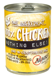 Against the Grain Nothing Else Grain Free One Ingredient 100% Chicken Canned Dog Food Buy Cheap Buy