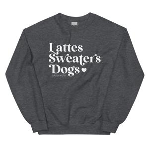 Lattes, Sweaters, Dogs Sweatshirt Cheap Low Shipping Fee