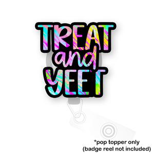 Treat and Yeet Pop Topper Factory Outlet Cheap Online