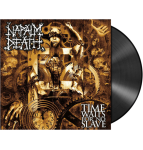 NAPALM DEATH - 'Time Waits for No Slave' LP (Black) Buy Cheap Get Authentic