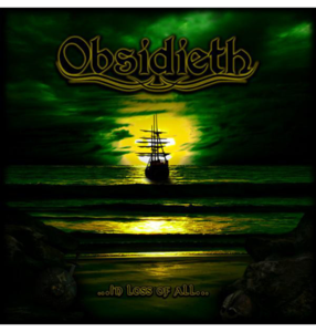OBSIDIETH - '...in Loss of All...' CD Shop For Online