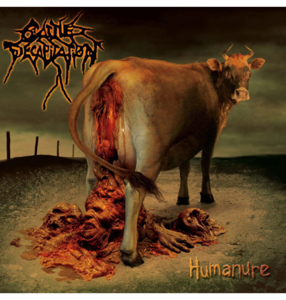 CATTLE DECAPITATION - 'Humanure' CD Wide Range Of Sale Online