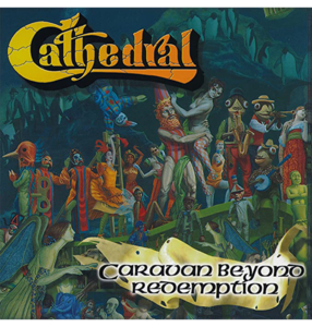 CATHEDRAL - 'Caravan Beyond Redemption' CD Cheap Sale 100% Authentic