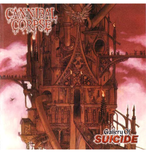 CANNIBAL CORPSE - 'Gallery Of Suicide' CD Fashionable