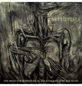 SEPULTURA - 'The Mediator Between Head and Hands Must Be the Heart' CD Outlet Locations Cheap Online