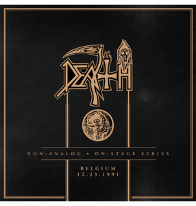 DEATH - 'Non:Analog - On:Stage Series Belgium 12-23-1991' CD 2025 Newest