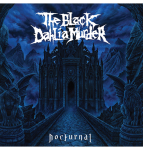 THE BLACK DAHLIA MURDER - 'Nocturnal' CD Sale 100% Authentic