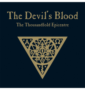 THE DEVIL'S BLOOD - 'The Thousandfold Epicentre' CD Discount Footaction