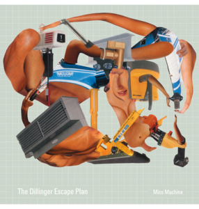 THE DILLINGER ESCAPE PLAN - 'Miss Machine' CD Best Wholesale For Sale
