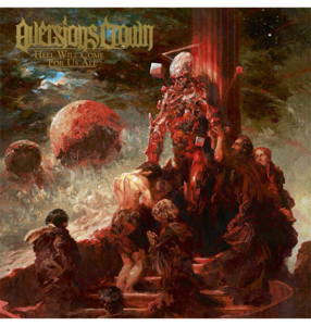 AVERSIONS CROWN - 'Hell Will Come For Us All' CD Clearance Nicekicks