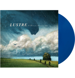 LUSTRE - 'A Thirst For Summer Rain' LP (Aqua Blue) Best Place Cheap Pice