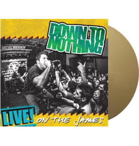 DOWN TO NOTHING - 'Live! On The James' LP (Gold) Footlocker Finishline Cheap Pice