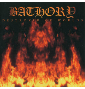 BATHORY - 'Destroyer Of Worlds' CD Geniue Stockist Cheap Online