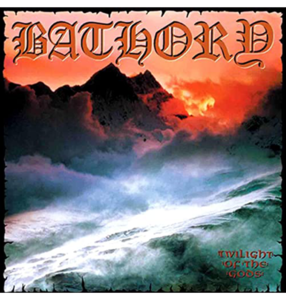 BATHORY - 'Twilight Of The Gods' CD Cheap Sale Manchester