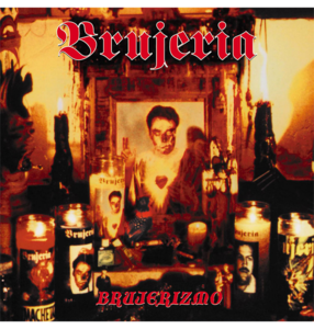 BRUJERIA - 'Brujerizmo' CD Get Authentic Sale Online