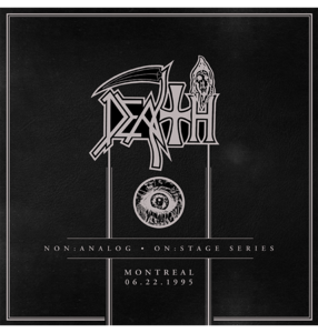 DEATH - 'Non:Analog - On:Stage Series Montreal 06-22-1995' CD Outlet Great Deals