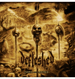 DEFLESHED - 'Grind Over Matter' CD 2025 New Sale Online