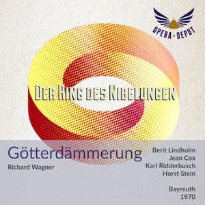 Wagner: Götterdämmerung - Lindholm, Cox, Ridderbusch, Bailey, Martin, Reynolds; Stein. Bayreuth, 1970 Outlet Finishline