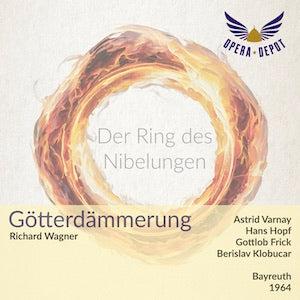 Wagner: Götterdämmerung - Varnay, Hopf, Frick, Keleman, Cordes, Hoffman; Klobucar.  Bayreuth, 1964 Free Shipping Recommend