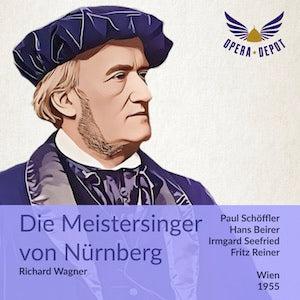 Wagner: Die Meistersinger von Nürnberg - Schöffler, Seefried, Beirer, Frick, Kunz; Reiner. Wien, 1955 Buy Cheap Cheapest