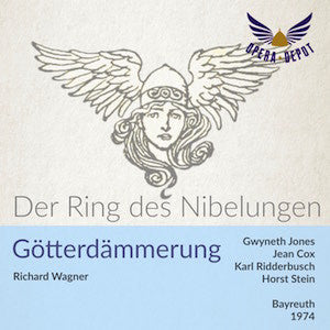 Wagner: Götterdämmerung - Jones, Cox, Ridderbusch, Mazura, Randová, Reynolds; Stein. Bayreuth, 1974 Sale Wide Range Of