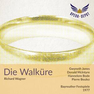 Wagner: Die Walküre - Jones, McIntyre, Bode, Schunk, Randová, Salminen; Boulez. Bayreuth, 1977 Sale Good Selling